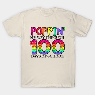 Poppin' My Way Through 100 Days of School T-Shirt